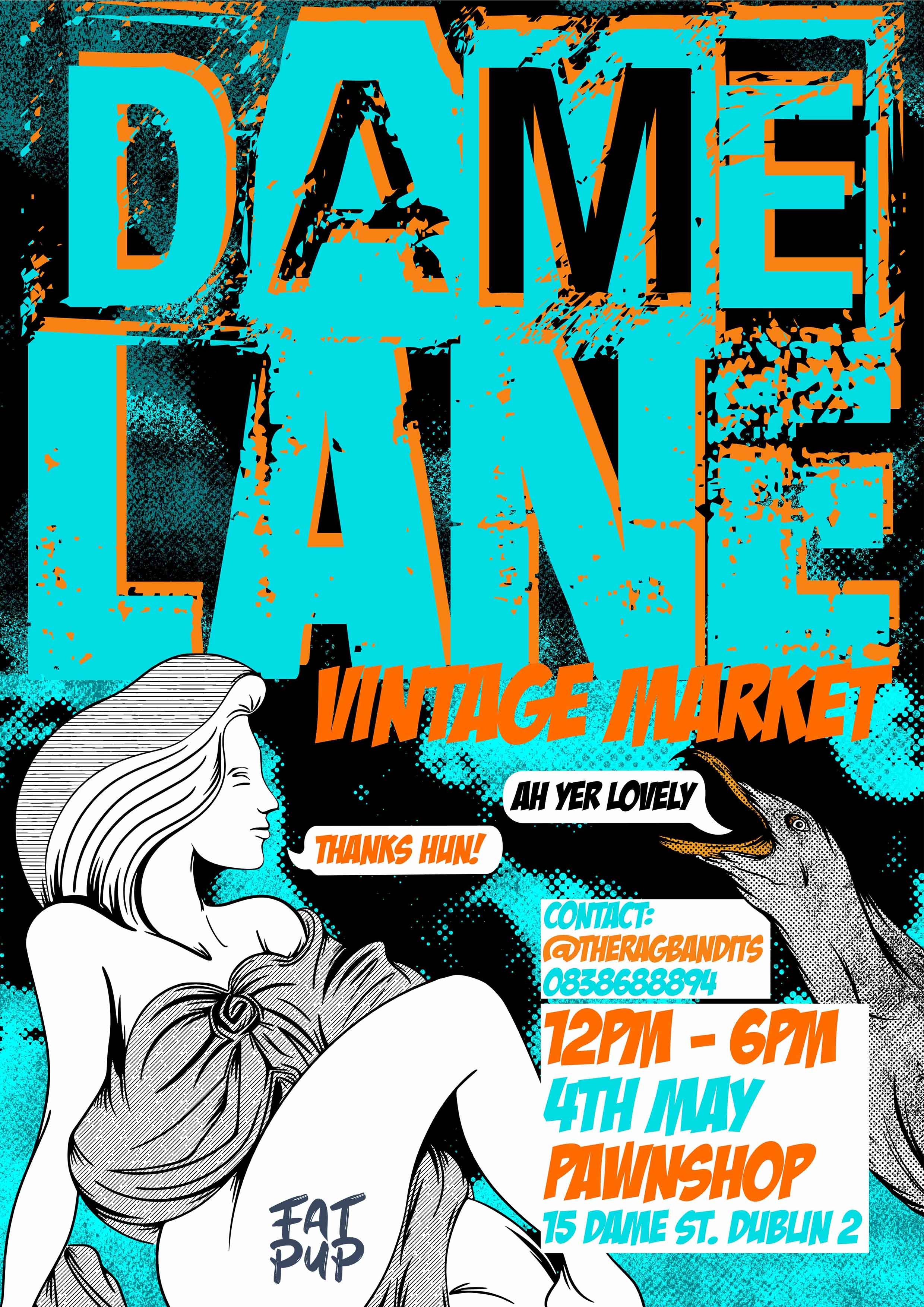 Dame Lane Market Poster May 2024