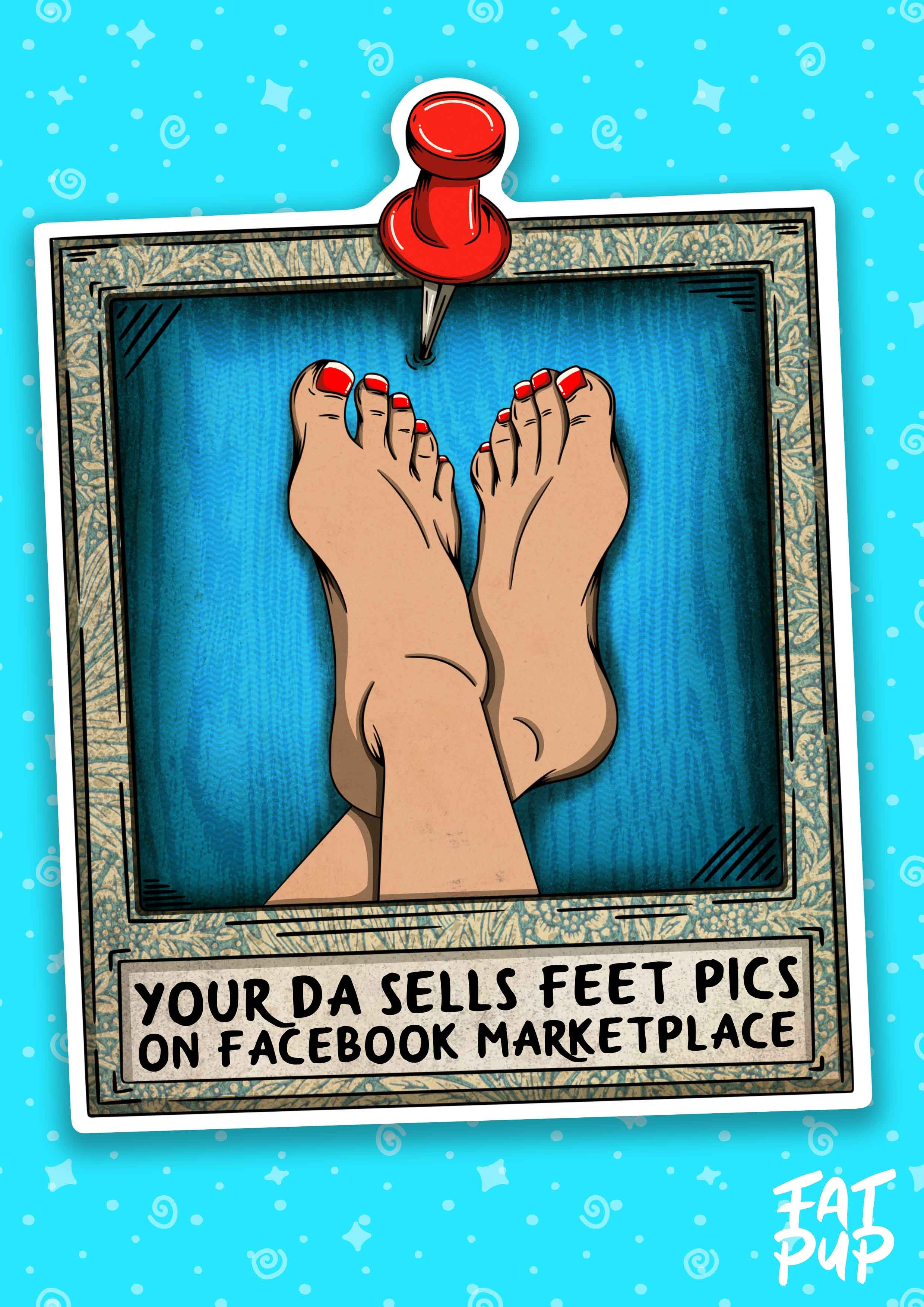 YourDaSellsFeetPicsStickerBlueWEbMockup.jpg