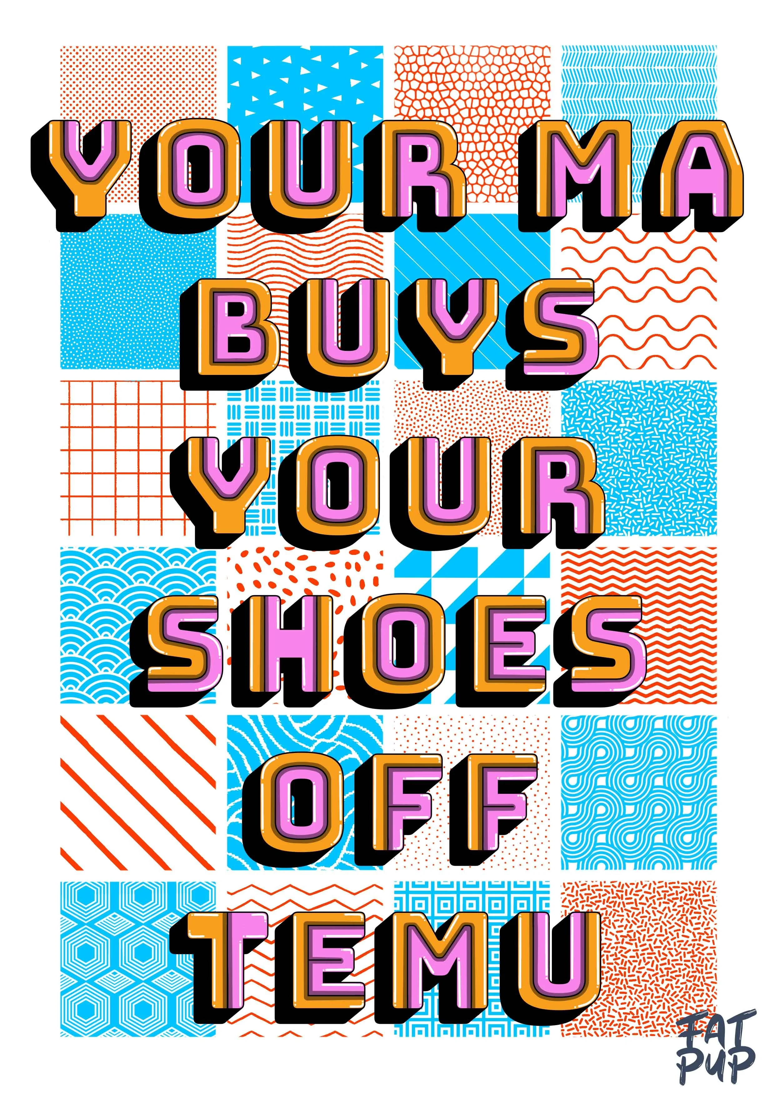 Your Ma Buys Your Shoes Off Temu