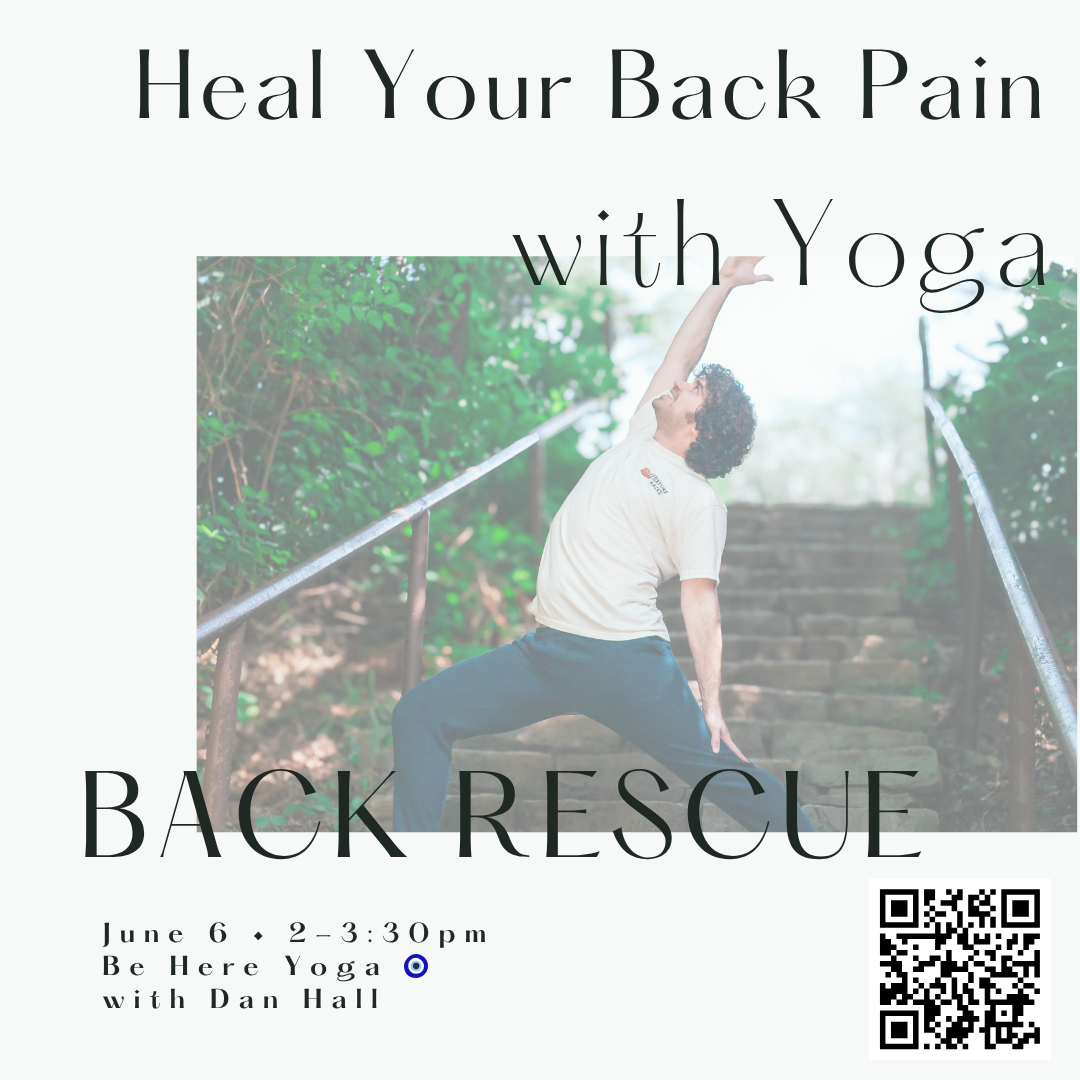 Back Rescue: Heal Your Back Pain with Yoga