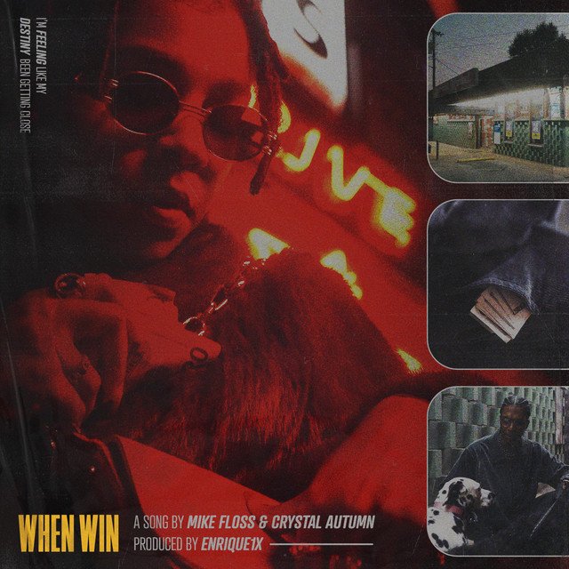 When Win - Mike Floss