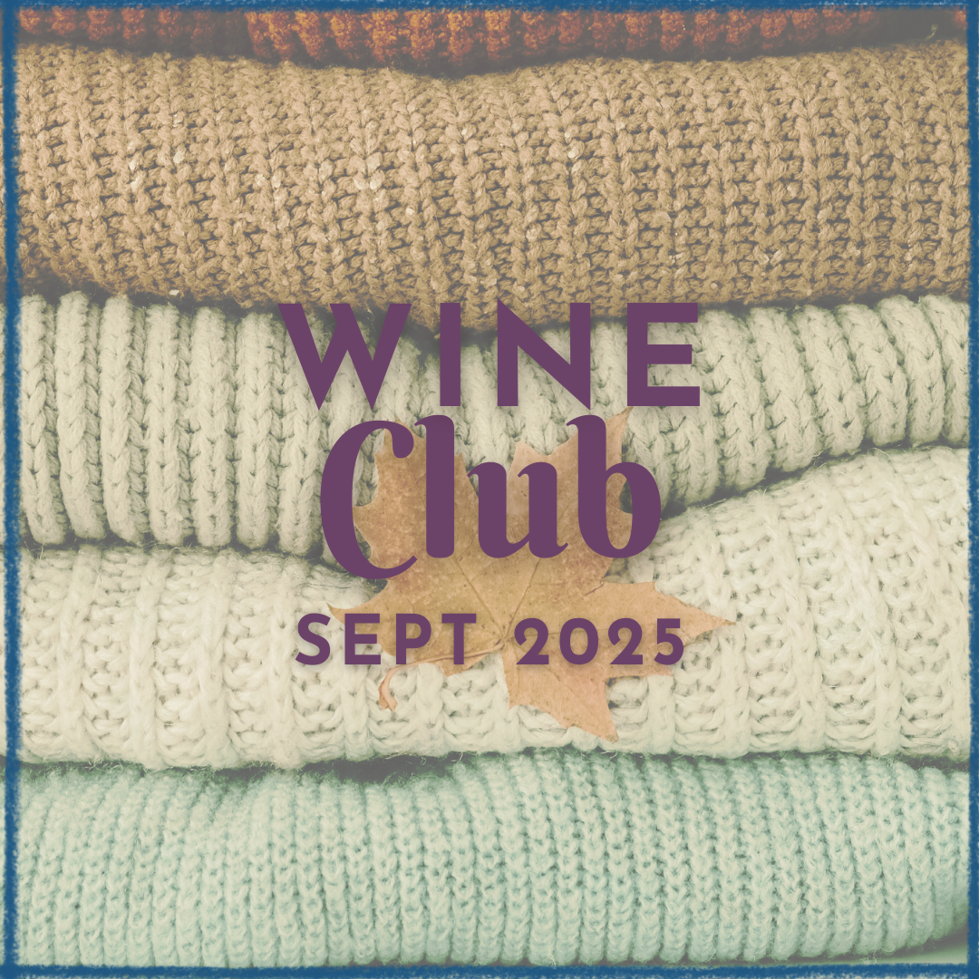 Wine Club Pick-Up Day