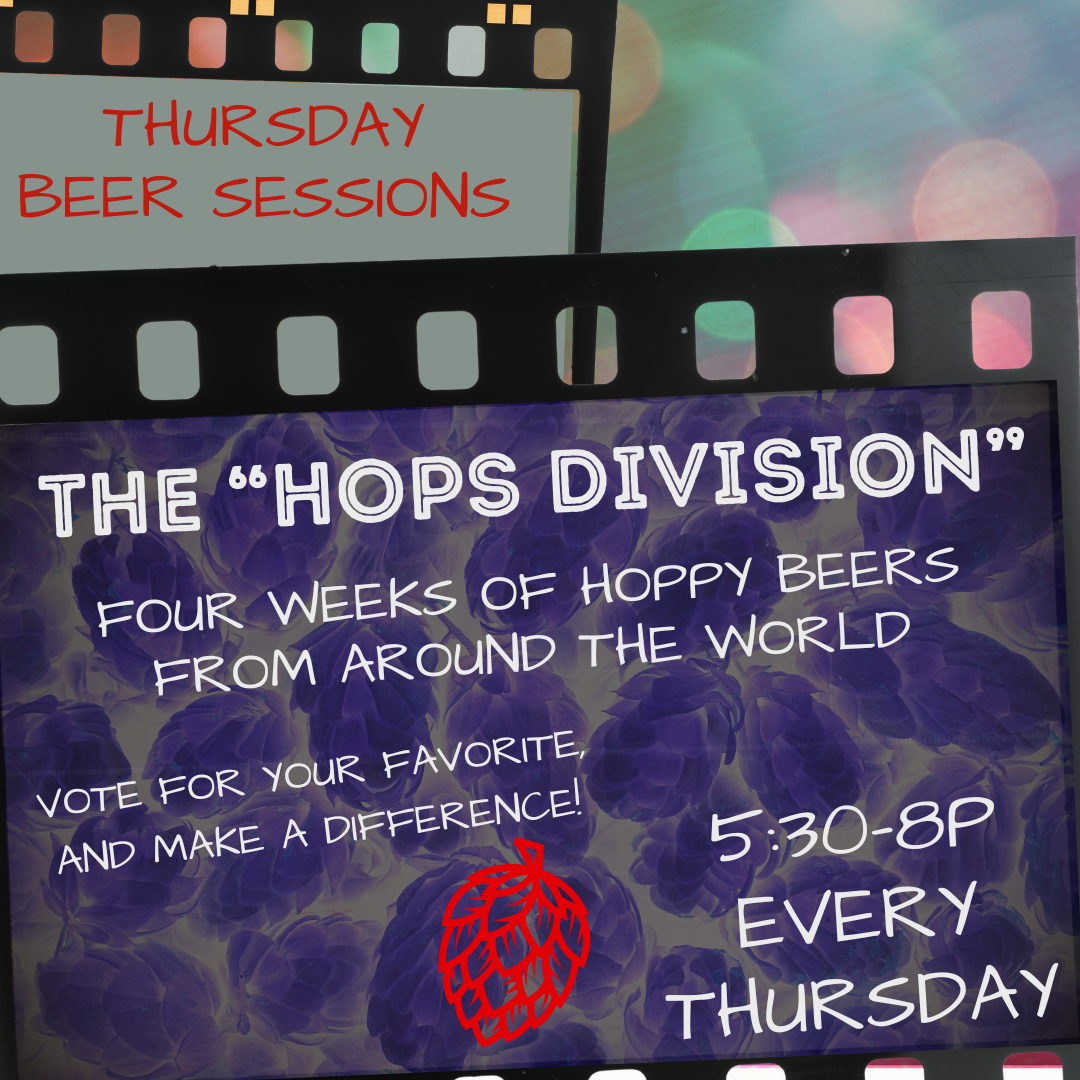 Thurs Beer Sessions: Styles Showdown - "Hops Division' (Copy)