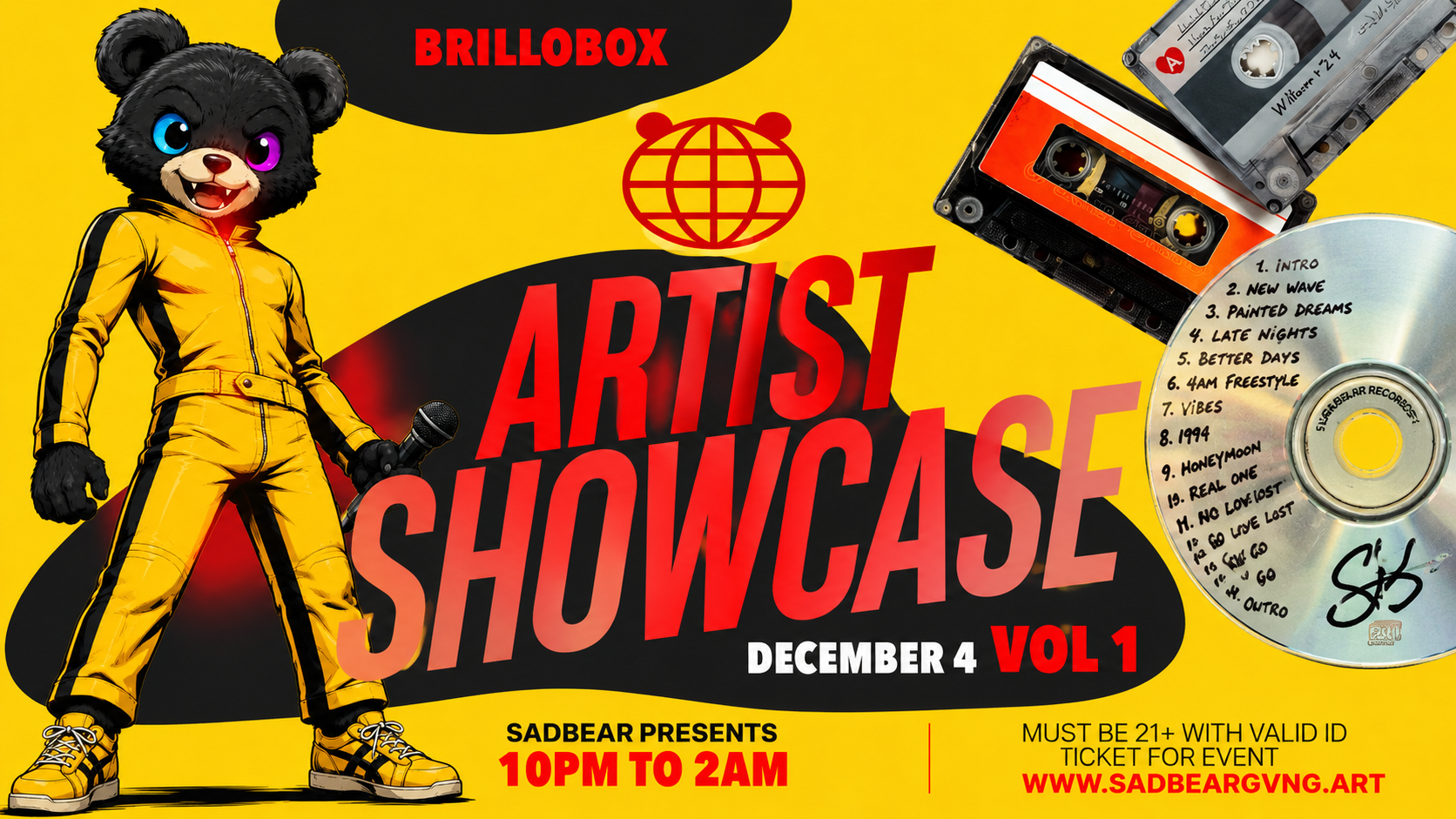Bright yellow promotional poster for an artist showcase event featuring an animated black bear in a yellow jumpsuit holding a microphone, with cassette tapes, a CD, and a tracklist associated with the event. The poster mentions the event date, December 4, from 10 pm to 2 am, and includes ticket and age requirements.