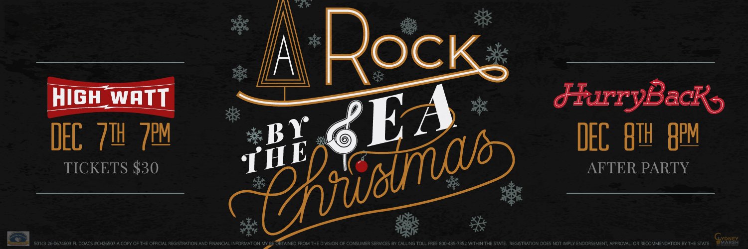 Event poster for a Christmas-themed music event titled 'A Rock by the Sea Christmas' featuring performances on December 7th at 7 PM with High Watt and December 8th at 8 PM with HurryBack, with ticket prices of $30, on a dark background with snowflake decorations.