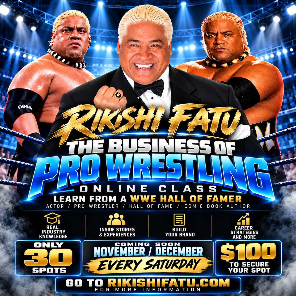 The Business of Pro Wrestling: Live Online Class with Rikishi Fatu