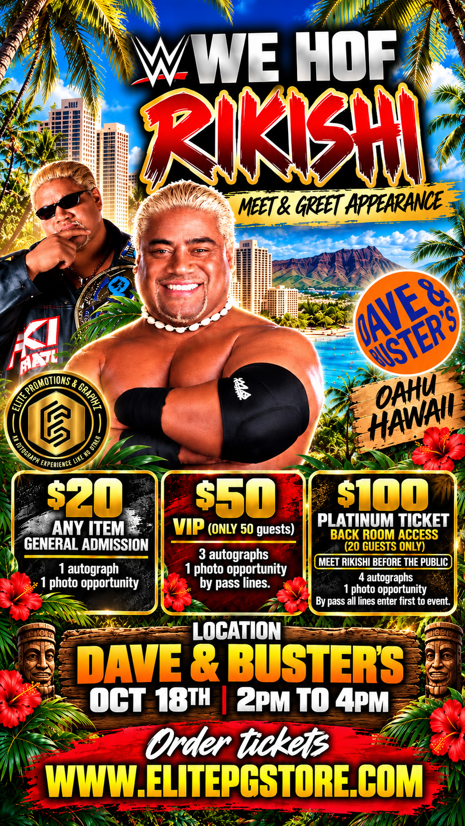 Dave and Busters Oahu Hawaii Rikishi Meet and Greet Flyer