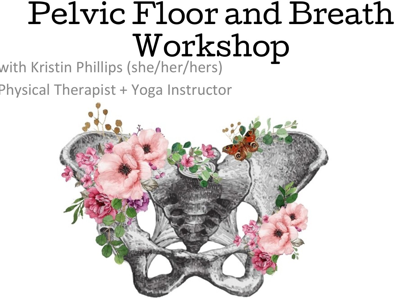 Pelvic Floor & Breath Workshop