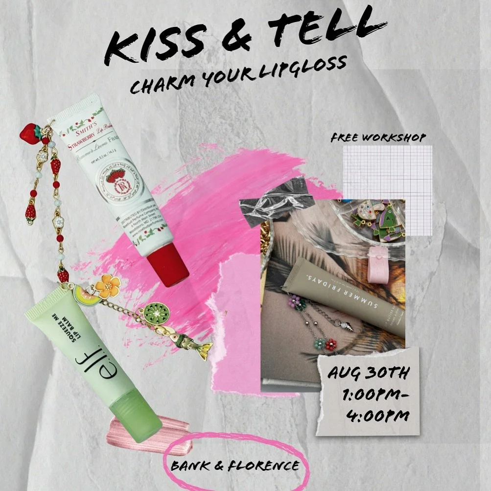 Charm your Lip Gloss!!

Bring your lip gloss and style it your way 💄

@kristenstreeet from @streetlinks92 is providing all the charms, chains and guidance to help give your lip gloss some glam

This is a FREE event, just bring your own lip gloss 💋
