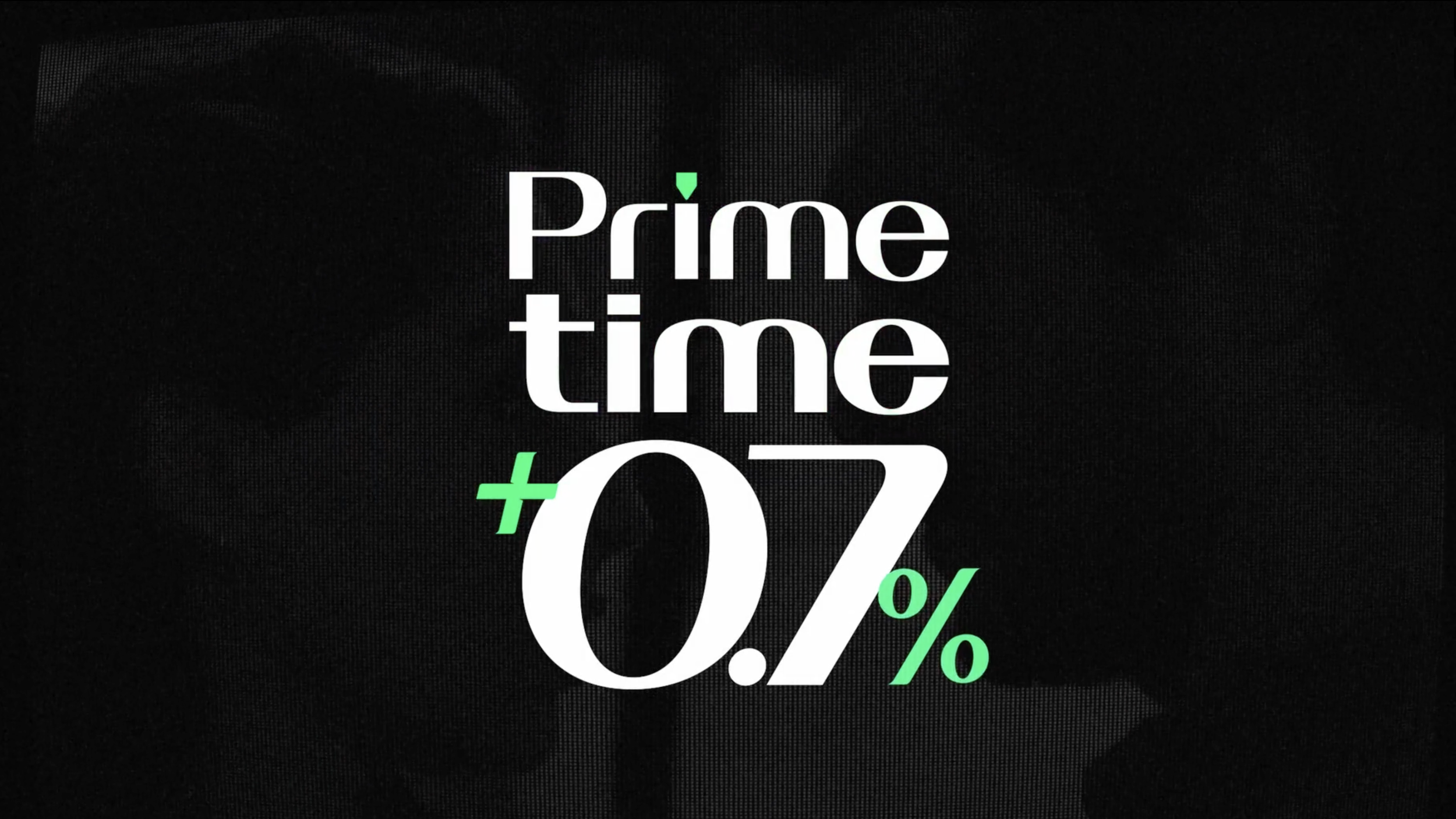 Prime Time 0.7