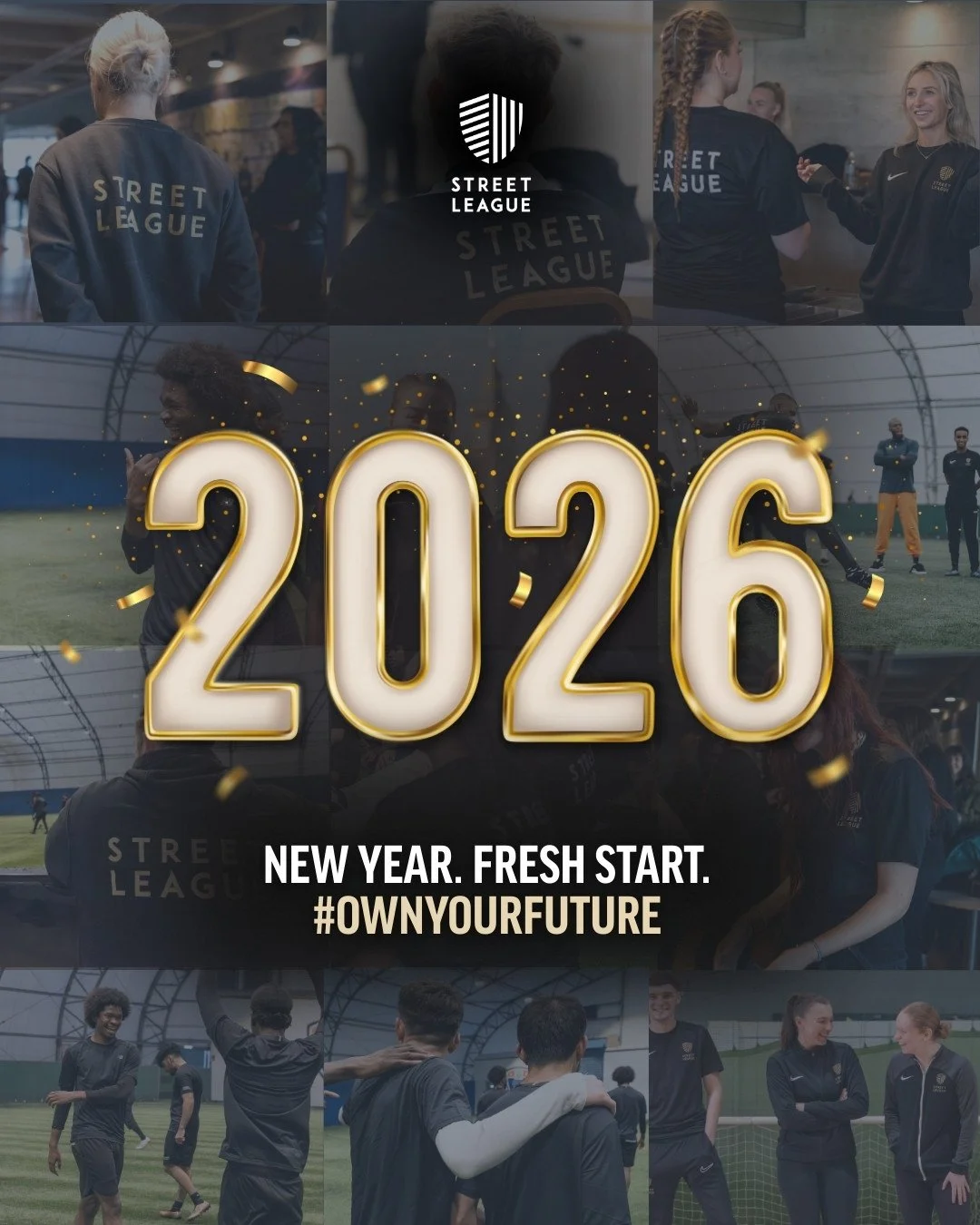 New Year. Fresh Start. ✨

💛 Here&rsquo;s to new opportunities, growth and making 2026 your year!

#StreetLeague #OwnYourFuture