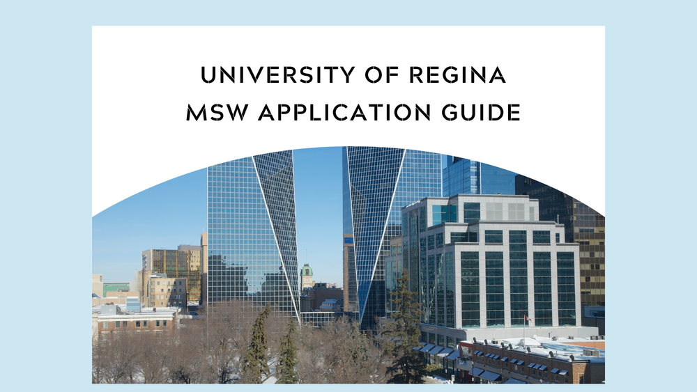 University of Regina MSW & MISW Application Guide