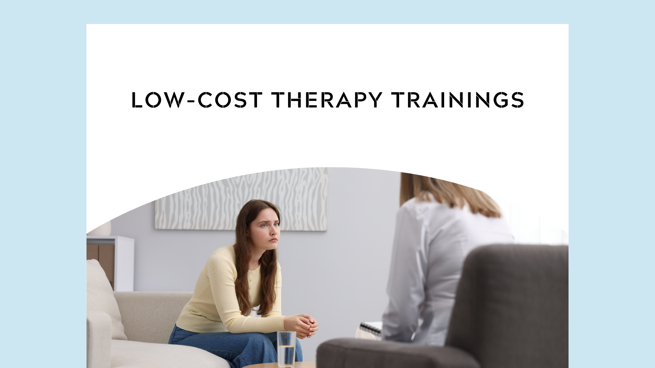 8 Affordable Therapy Trainings for Social Workers, Students, and Aspiring Therapists