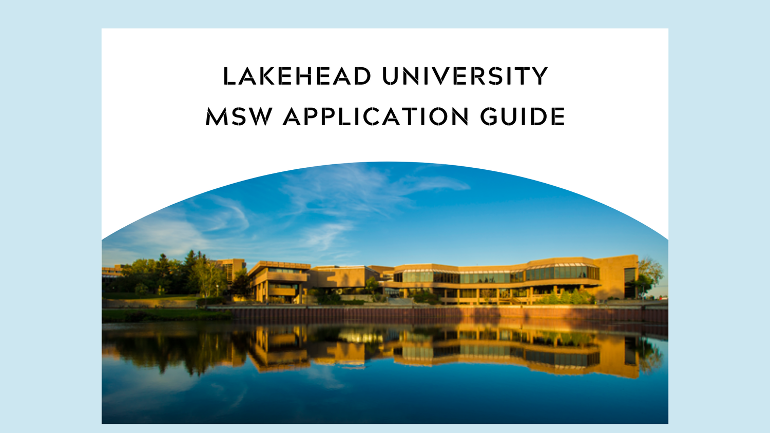 Lakehead University Application Guide