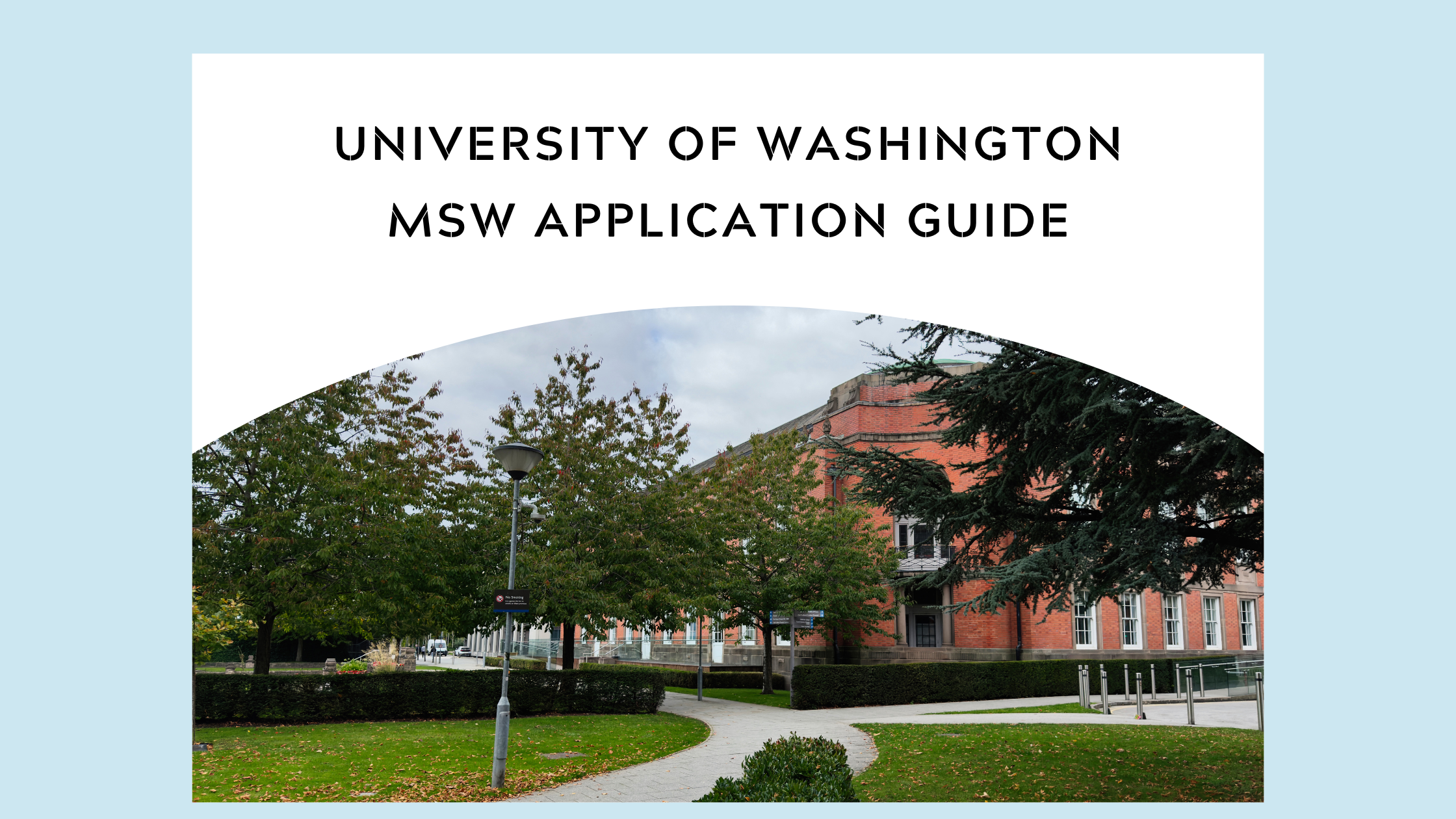 University of Washington MSW Application Guide