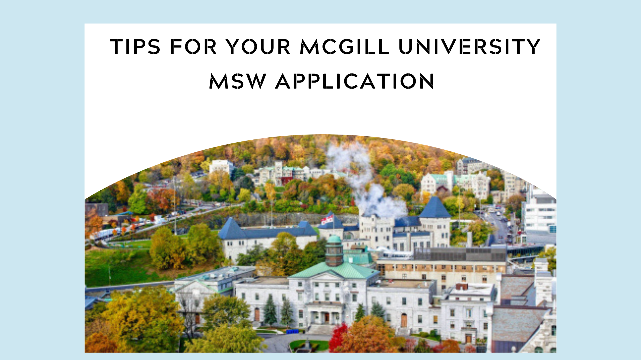Graphic: Tips for your McGill University MSW application