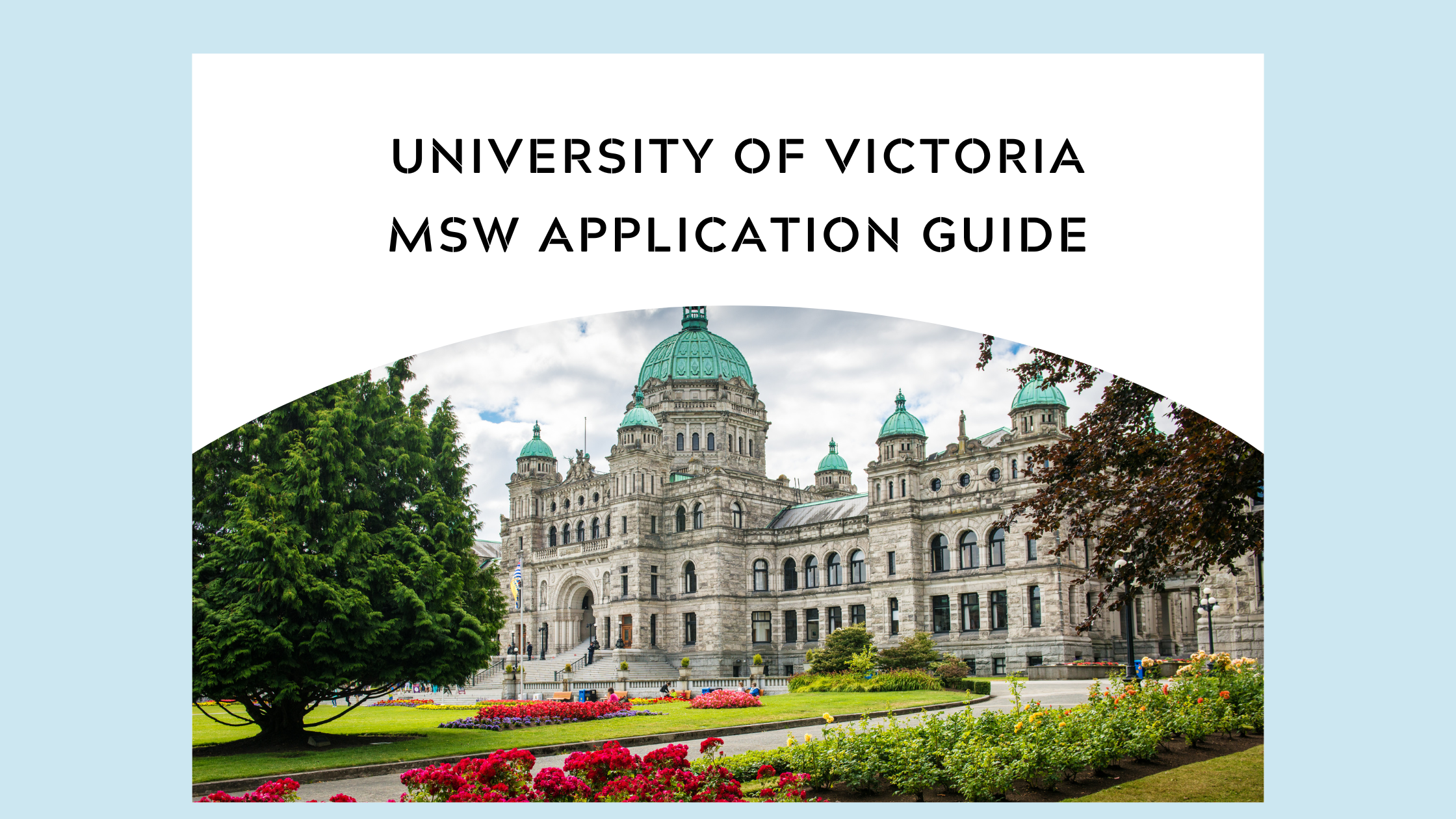 University of Victoria MSW Application Guide