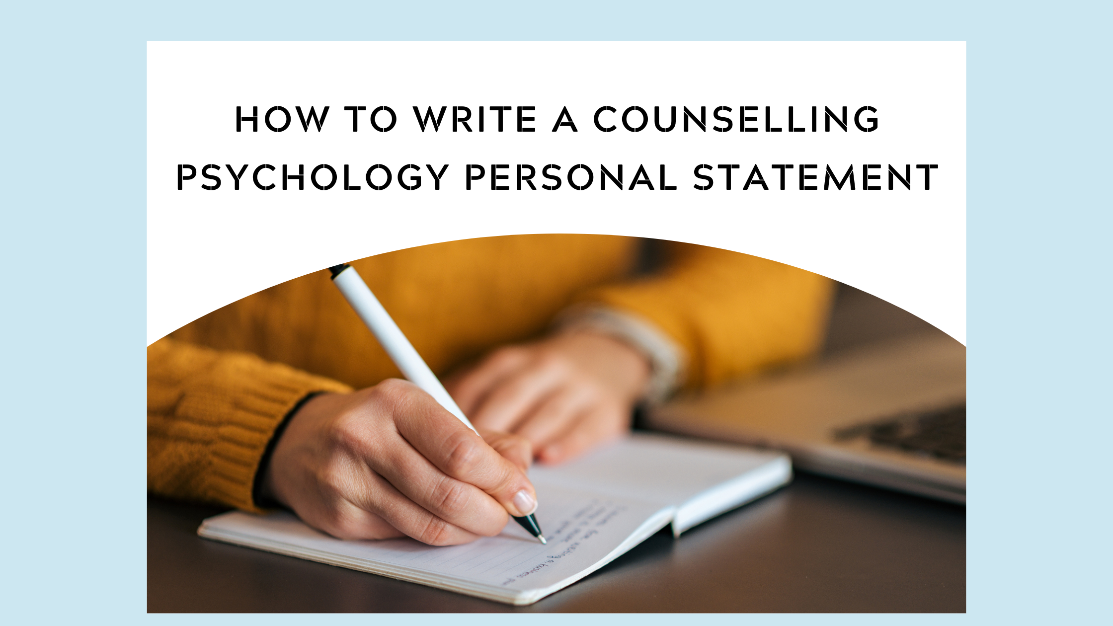 How To Write A Counselling Psychology Personal Statement