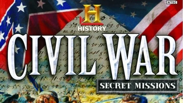 History Civil War: Secret Missions
