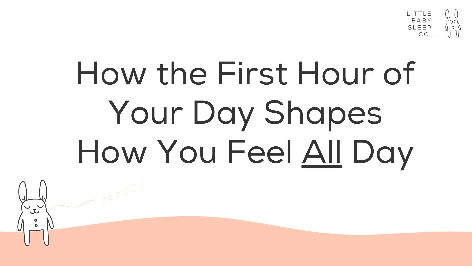 🌅 How the First Hour of Your Day Shapes How You Feel All Day