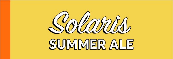 Solaris - Summer Ale - Whats Pouring Sign.jpg