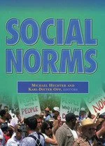 Social Norms By Michael Hechter and Karl-Dieter Opp