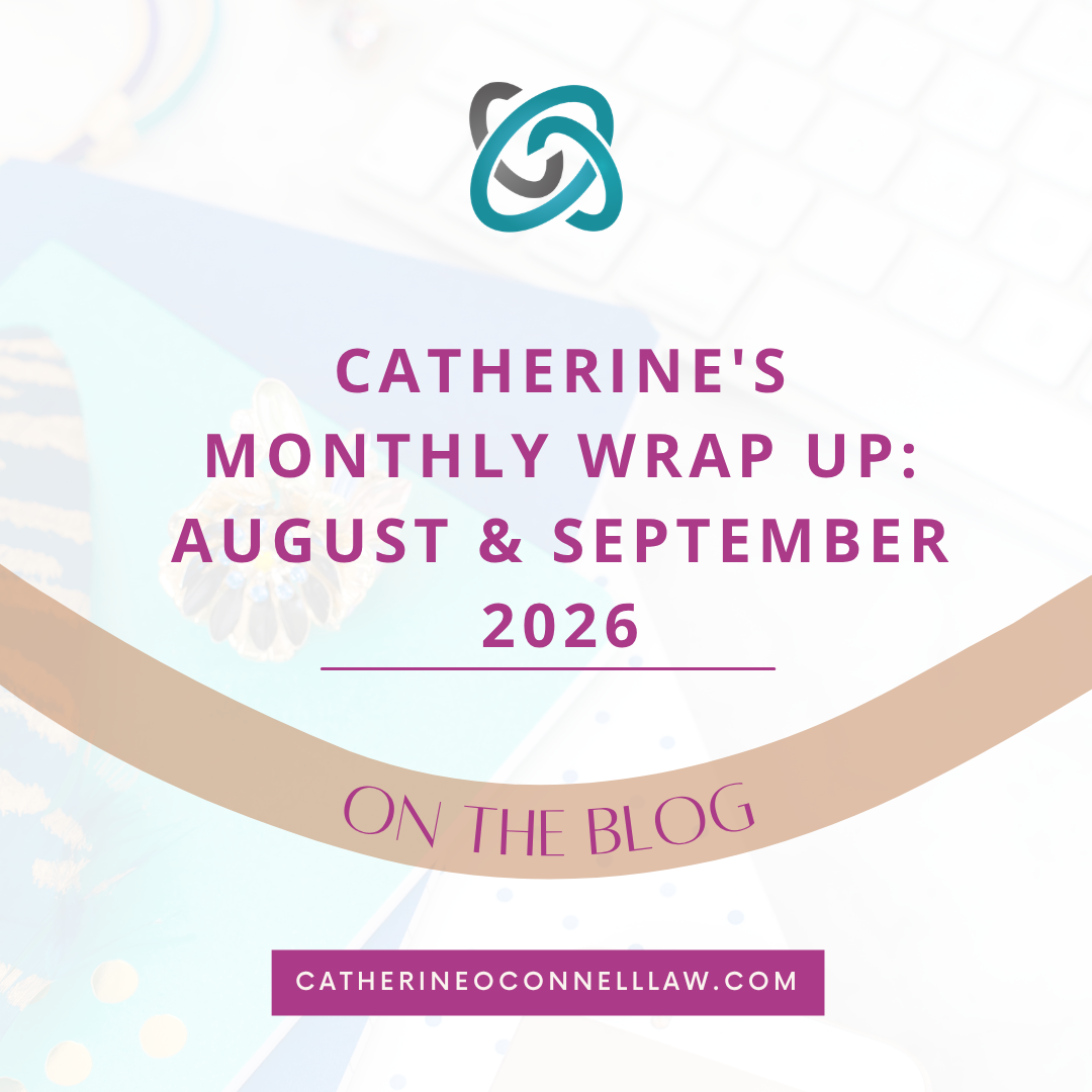 Catherine’s Monthly Wrap Up - August &amp; September 2026