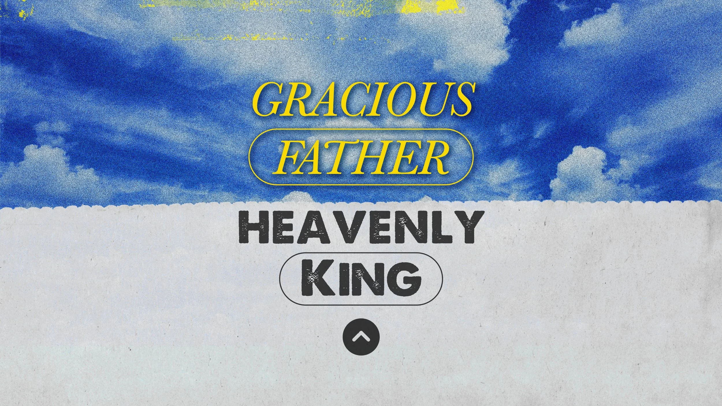 Gracious Father, Heavenly Kind: Week 2