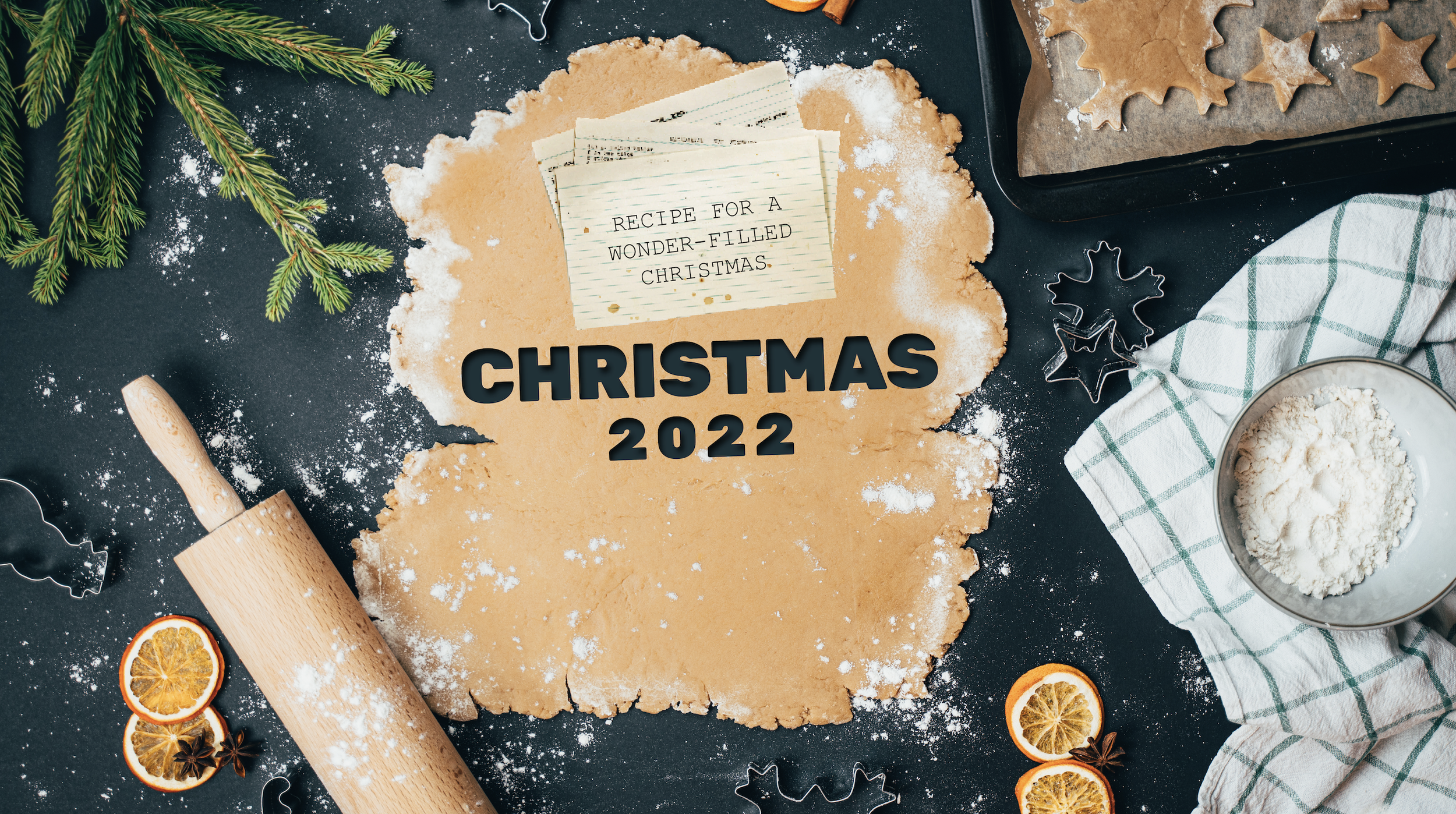Recipe For A Wonder-filled Christmas: Week 4