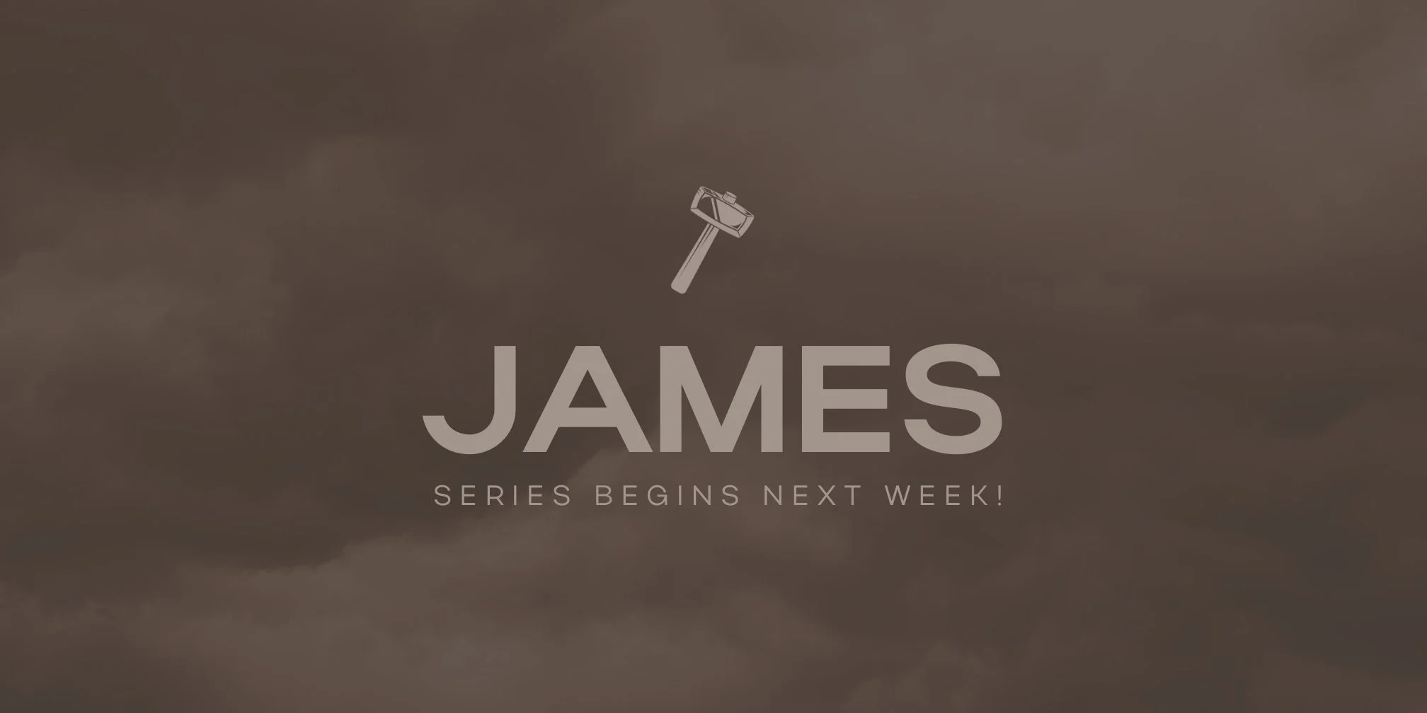 Book of James Message Series