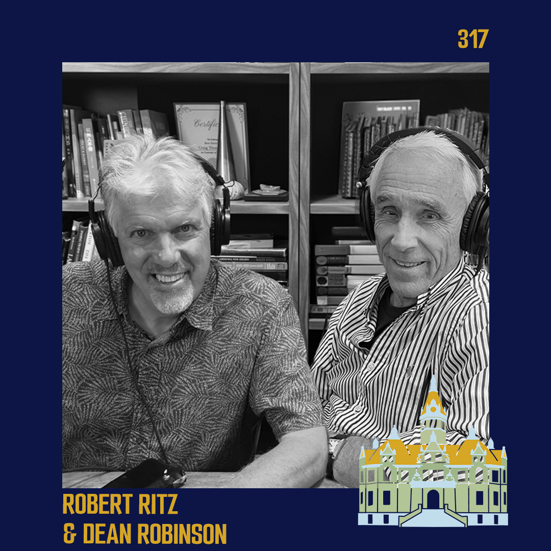 Robert Ritz & Dean Robinson | Eps. 317 — The Stratford Slice
