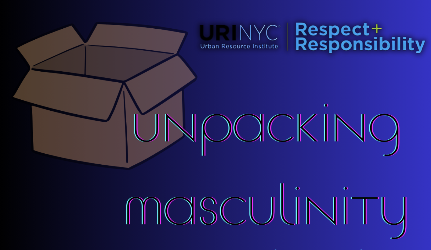 Discussion: Unpacking Masculinity