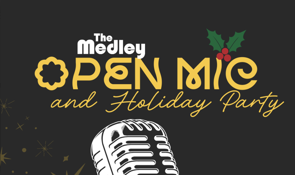 The Medley Open Mic