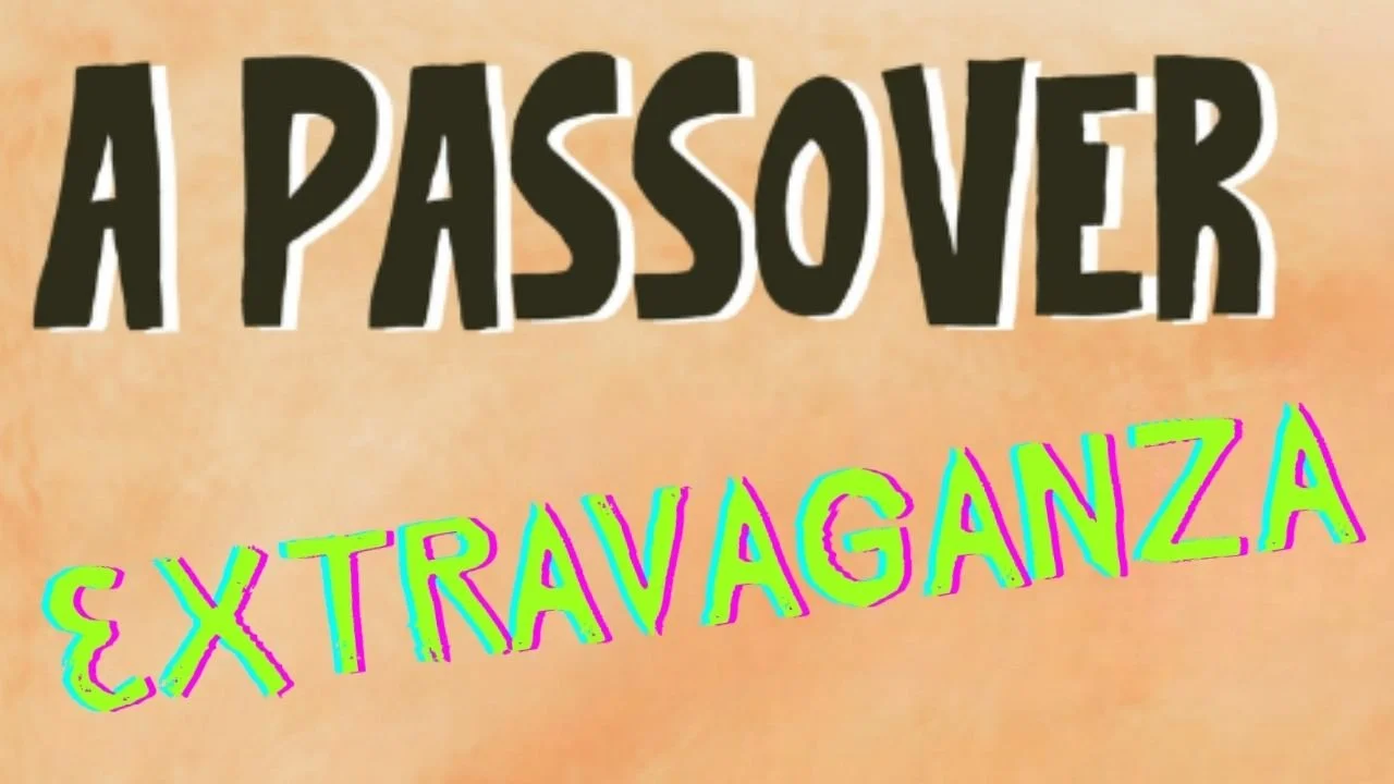 A Passover Clown Extravaganza: From the Bottom Up