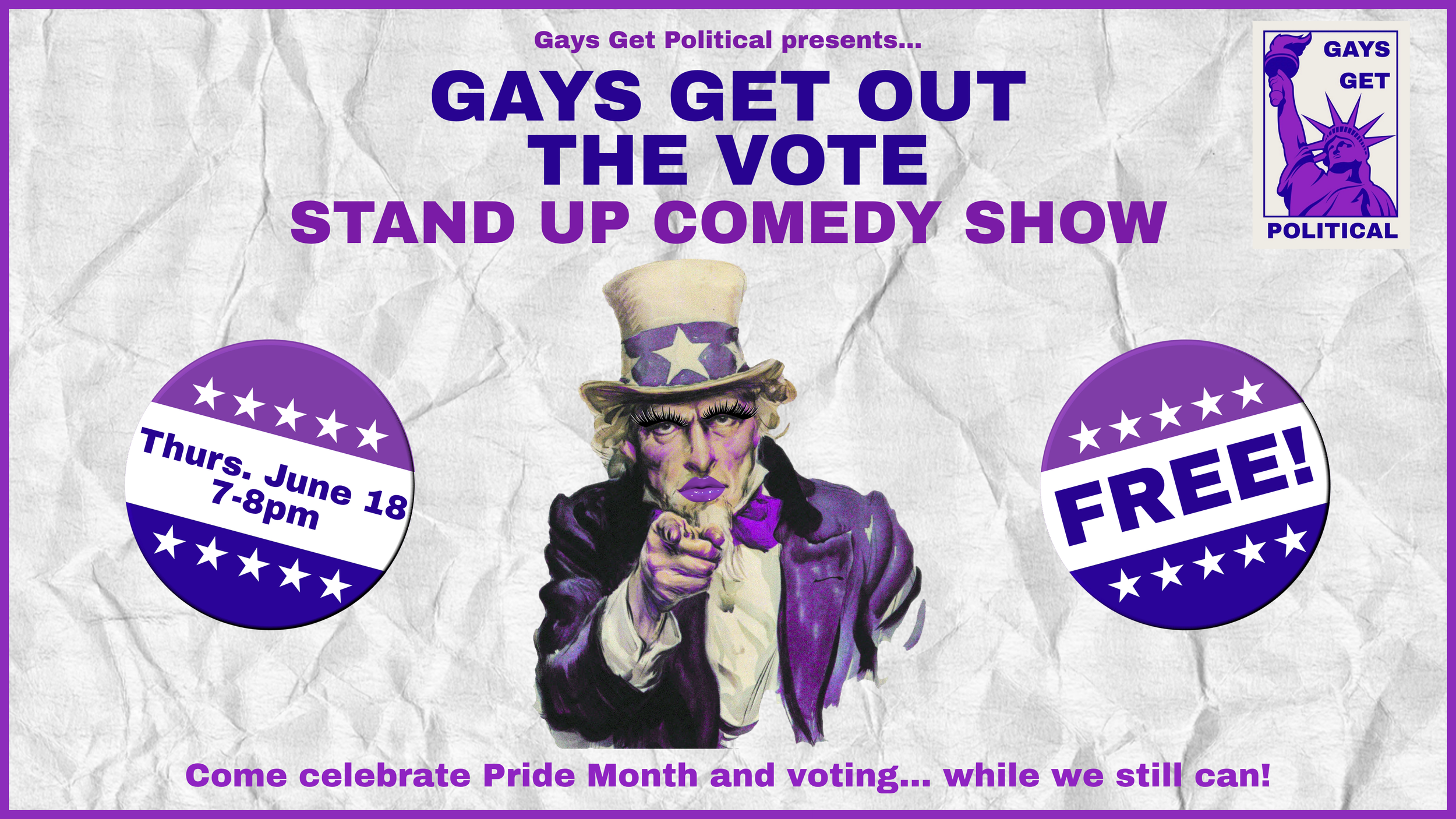 Gays Get Political Comedy Show and Resource Networking