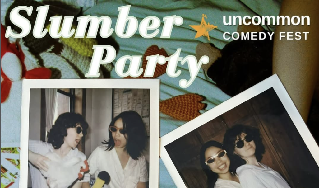 Slumber Party: A comedy show