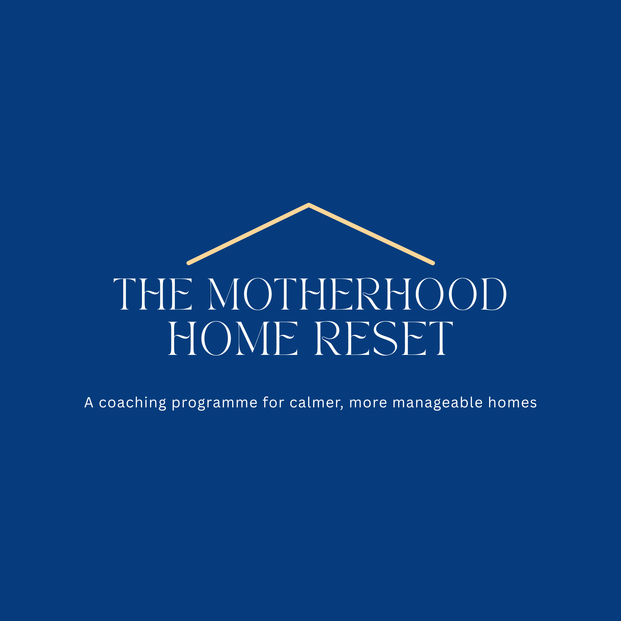 The Motherhood Home Reset