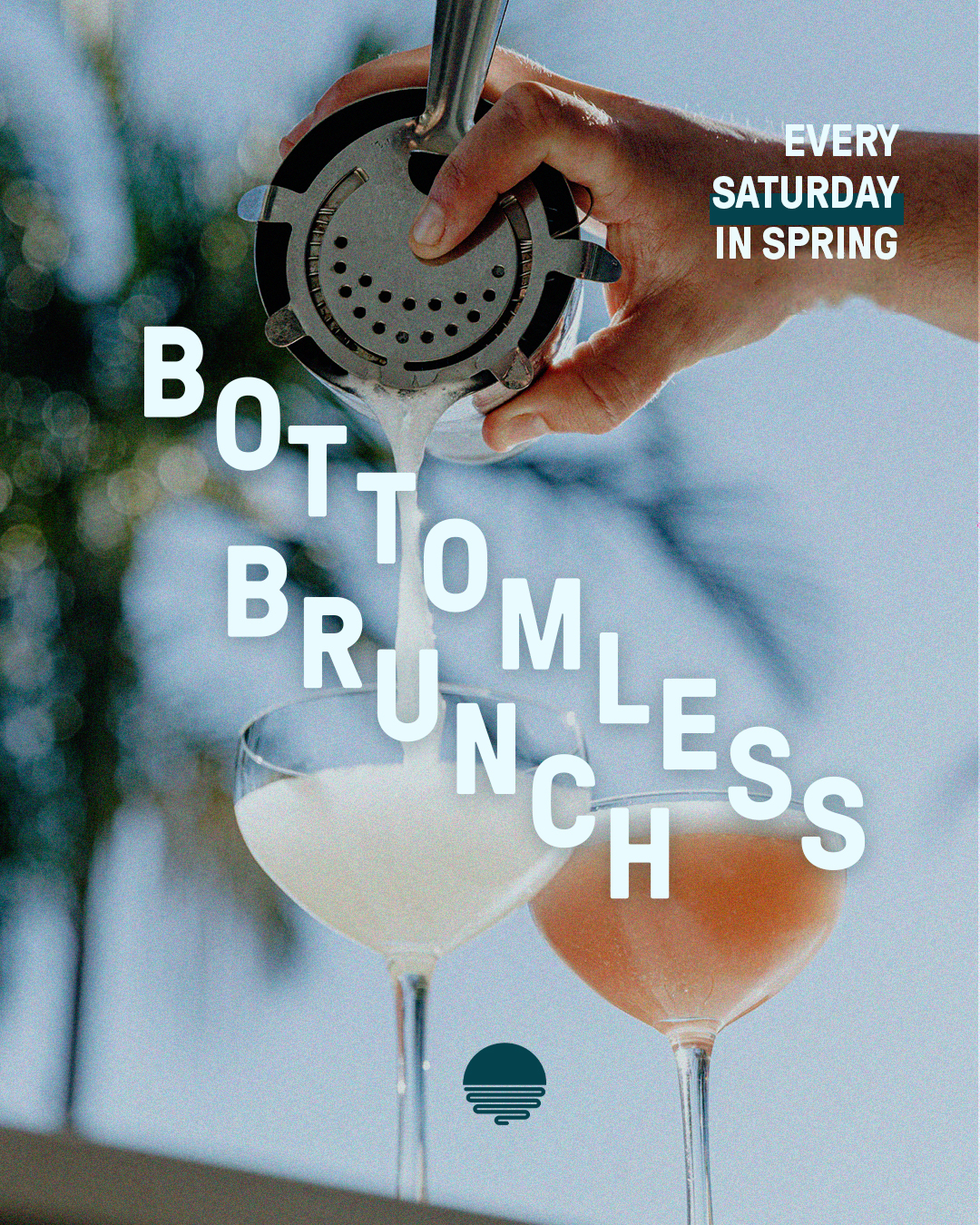 Bottomless_Brunch_Every_Saturday_4x5 (1).png