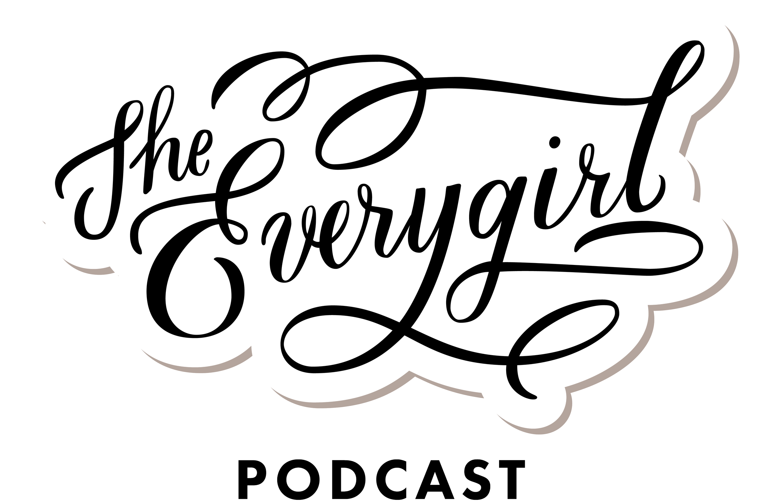 to The Everygirl Podcast Get to Know Your Hosts and Why We’re
