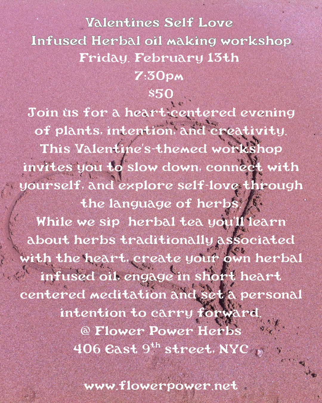 Valentine Self Love. An infused oil making workshop