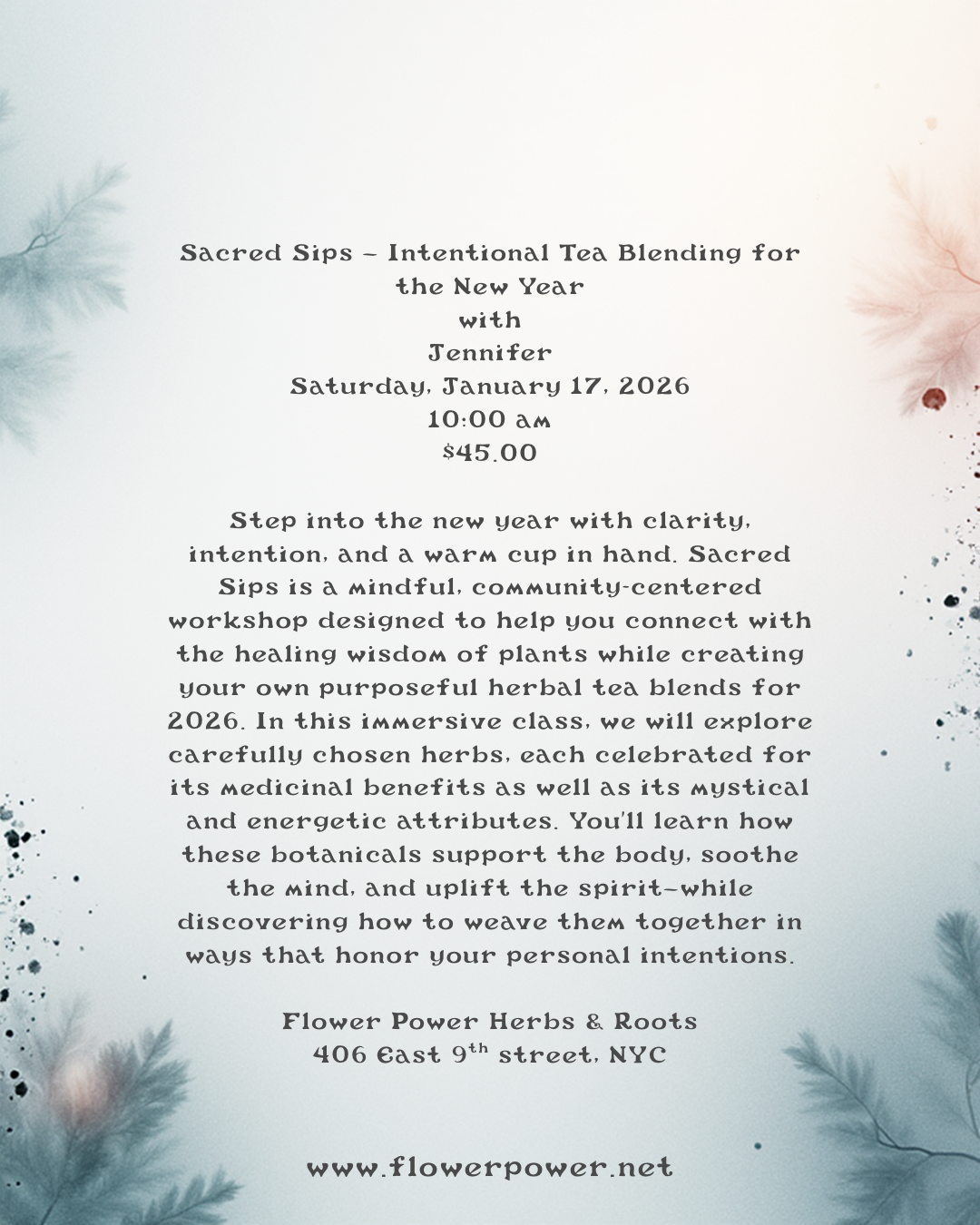 Sacred Sips - Intentional Tea Blending for the New Year with Jennifer