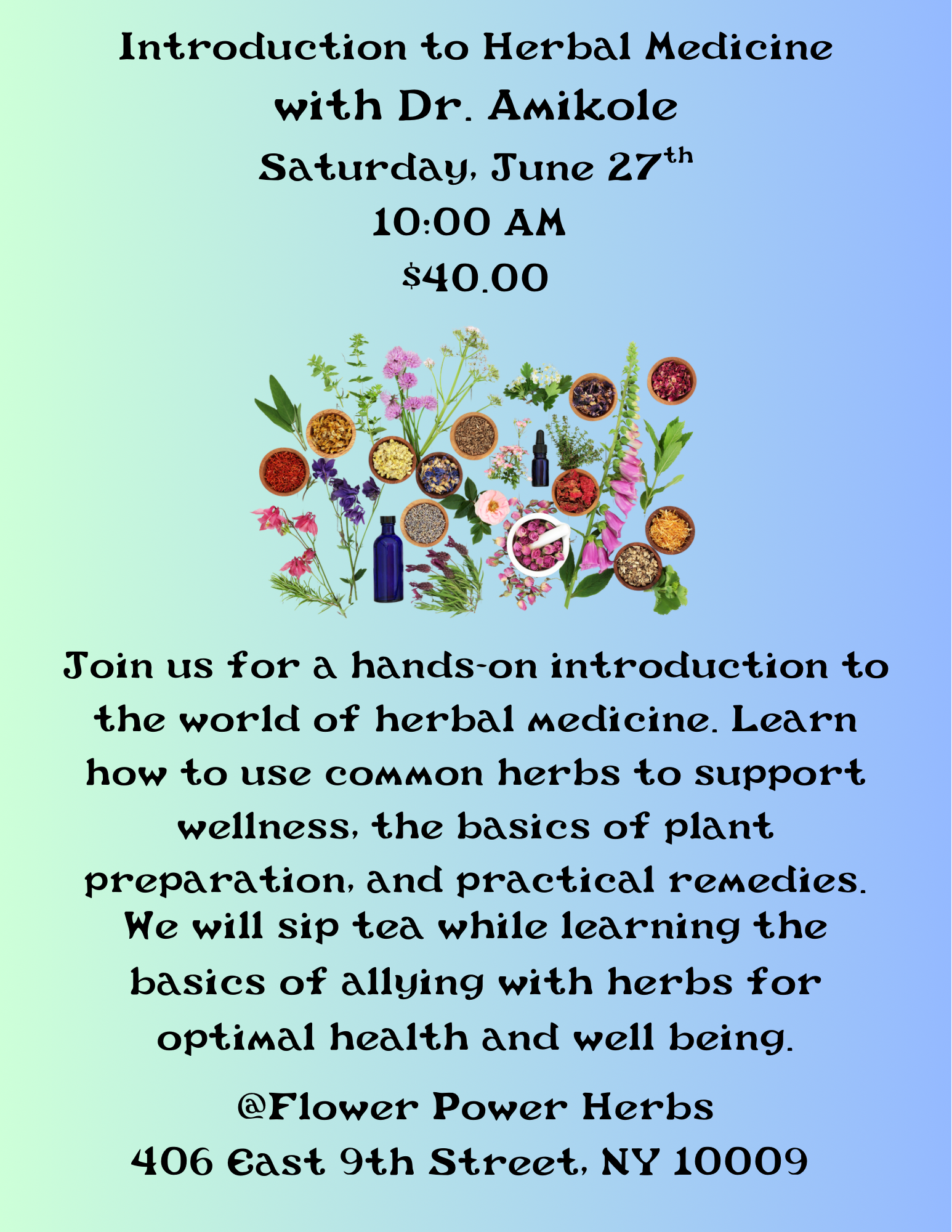 Introduction to Herbal Medicine with Dr. Amikole