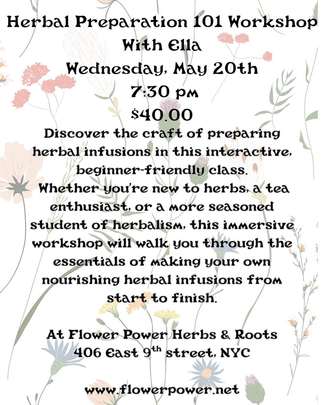 Herbal Preparations 101 with Ella