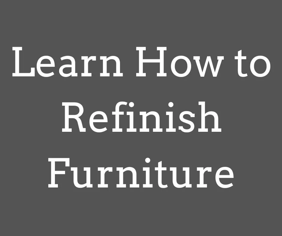 Courses and Classes on Furniture Refinishing How to Start a Furniture Flipping Business