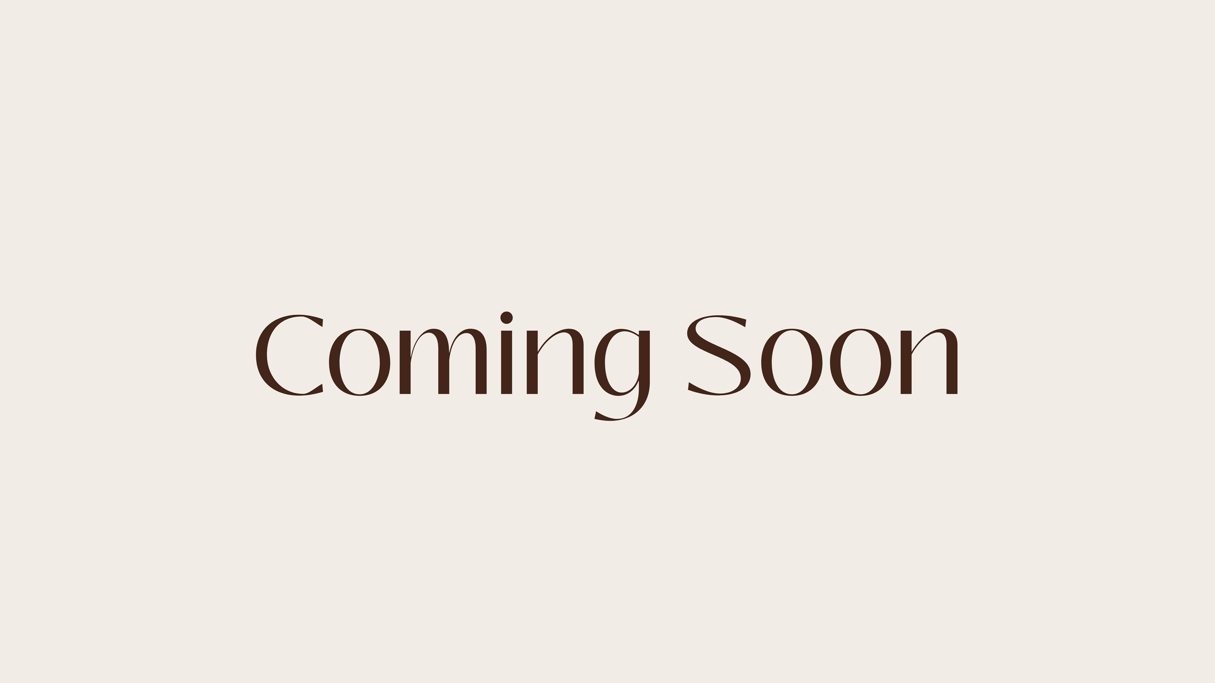 Coming Soon