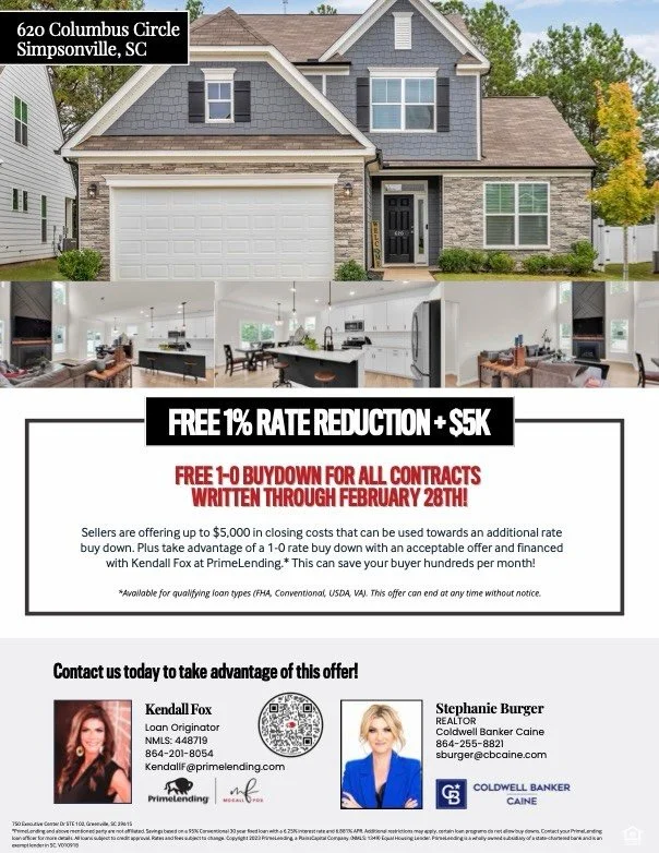 🚨 HUGE SAVINGS OPPORTUNITY IN SIMPSONVILLE! 🚨

620 Columbus Circle just became even more attractive and this incentive could save you hundreds per month!

✨ FREE 1% Rate Reduction
✨ FREE 1-0 Rate Buydown for contracts written through February 28th
