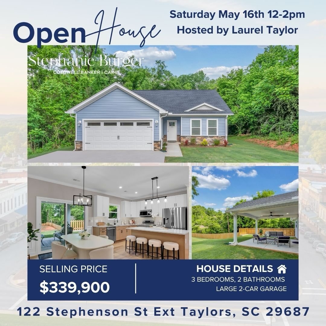 🏡 DOUBLE OPEN HOUSE WEEKEND IN TAYLORS! 🏡
Come tour this beautiful new listing at 122 Stephenson St Ext, Taylors, SC 29687 &mdash; featuring 3 bedrooms, 2 bathrooms, and a large 2-car garage all offered at $339,900!

✨ Enjoy an open-concept layout,