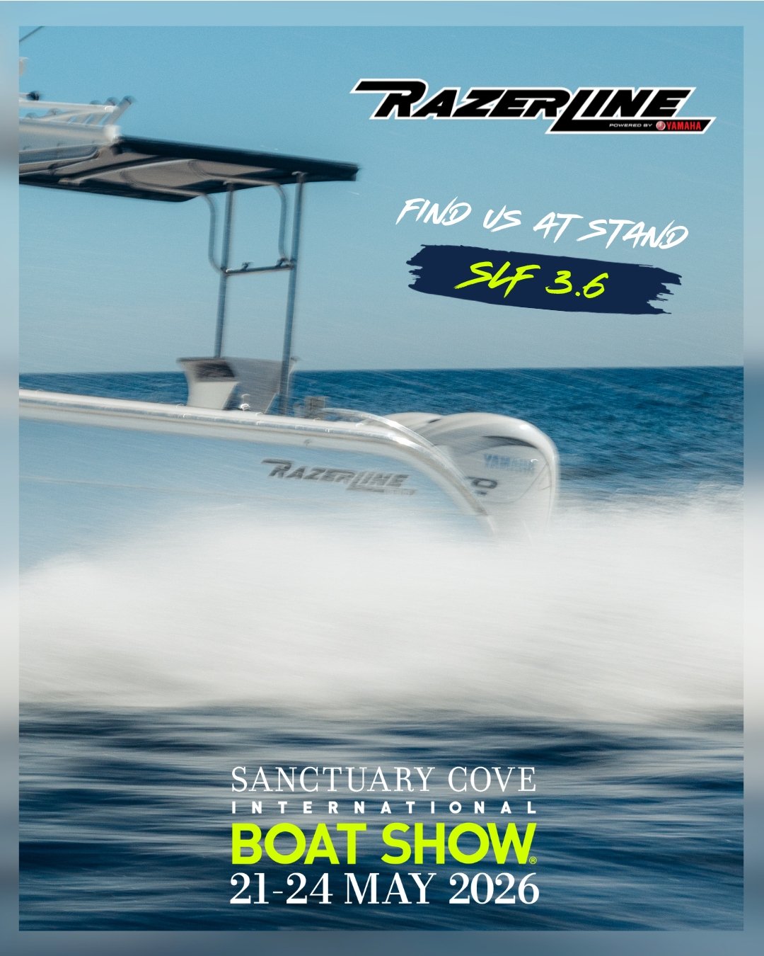 One Boat Show Down&hellip; Next Stop: Sanctuary Cove!

Less than 2 months to go until the @sanctuarycoveboatshow and the calendar isn&rsquo;t slowing down.

You&rsquo;ll find Razerline in a new location this year. Find us at 𝗦𝗟𝗙 𝟯.𝟲. 
If you&rsq