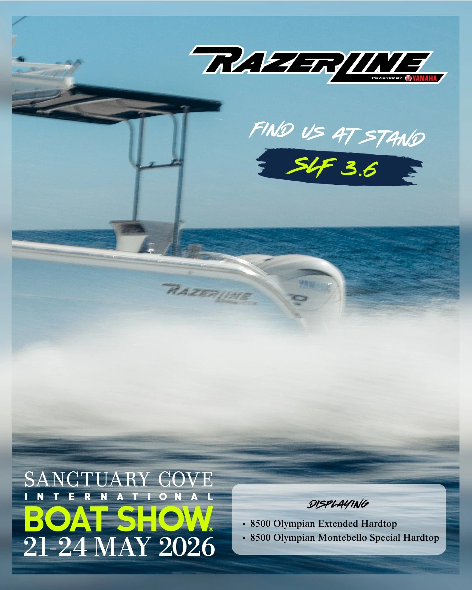SCIBS 1ST DAY 🛥️✨

The Sanctuary Cove International Boat Show is officially underway! 🚤
The gates are open, and the Razerline stand is ready at 𝗦𝗟𝗙𝟯.𝟲📍

Come aboard our custom Razerline builds and see firsthand the level of fit-out, finish an