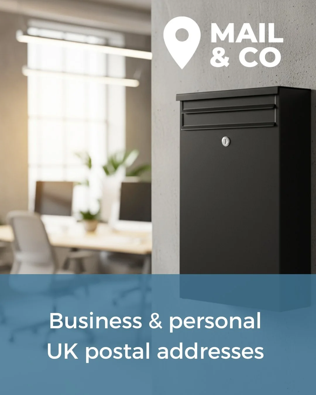 Business &amp; personal UK postal addresses.

Secure, professional, affordable.

Whether you're a startup, limited company, or self-employed professional, Mail &amp; Co gives you a credible UK business address from just &pound;19.99.

✓ Secure mail h